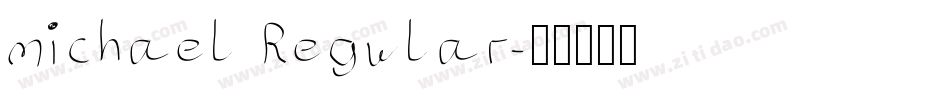 michael Regular字体转换